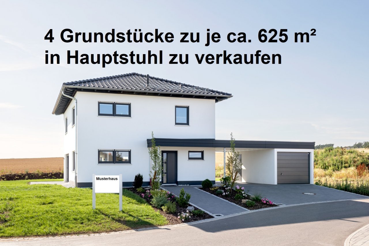 Hauptstuhl: 4 Baugrundstücke in Hauptstuhl zu verkaufen  Hauptstuhl: 4 Baugrundstücke in Hauptstuhl zu verkaufen
